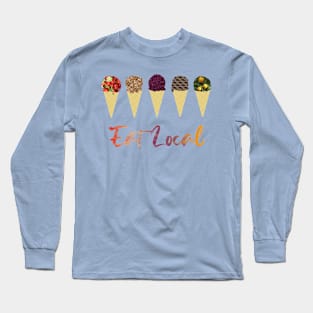 "Eat Local" Ice Cream Cones Long Sleeve T-Shirt